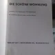 DIE SCHÖNE WOHNUNG