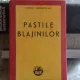 PASTILE BLAJINILOR - MIHAIL SADOVEANU