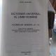 DICTIONAR UNIVERSAL AL LIMBII ROMANE - LAZAR SAINEANU   (A-D)
