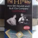THE HP WAY. HOW BILL HEWLETT AND I BUILT OUR COMPANY - DAVID PACKARD  (DRUMUL HP. CUM AM CONSTRUIT EU SI ILL HEWLETT COMPANIA NOASTRA)