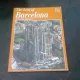 THE BEST OF BARCELONA  (GHID TURISTIC BARCELONA)