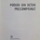 PODURI DIN BETON PRECOMPRIMAT DE CHIMON CAPATU , 1983