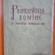 PRINCIPATELE ROMANE LA INCEPUTUL SECOLULUI XIX - CONSTANTIN C. GIURESCU