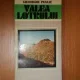 VALEA LOTRULUI DE GHEORGHE PLOAIE , 1983