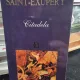 CITADELA - ANTOINE DE SAINT EXUPERY