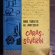 Ghid turistic al judetului Caras Severin- Marius Bizerea