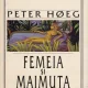 Peter Hoeg, Femeia si maimuta