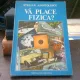 Va place fizica? - Stelian Apostolescu