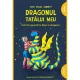Dragonul tatălui meu - Ruth Stiles Gannett