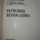 PATOLOGIA SEXUALIZARII-B. IONESCU, C. DUMITRACHE, C. MAXIMILIAN