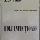 Boli infectioase - Mircea Chiotan