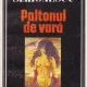 PALTONUL DE VARA , Mircea Horia Simionescu , 1996