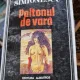 PALTONUL DE VARA , Mircea Horia Simionescu , 1996