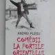 COMEDII LA PORTILE ORIENTULUI DE ANDREI PLESU