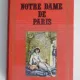 NOTRE DAME DE PARIS - VICTOR HUGO