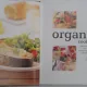 Organic cooking & gardening - Ysanne Spevack, Christine and Michael Lavelle