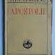 Apostolii - Liviu Rebreanu