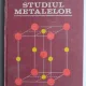 Studiul metalelor - Maria Radulescu
