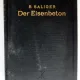 DER EISENBETON - R. SALIGER   (OTEL SI BETON)