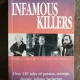 THE WORLD'S MOST INFAMOUS KILLERS