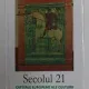 SECOLUL 21 - CAPITALE EUROPENE ALE CULTURII