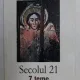 SECOLUL 21 - 7 TEME
