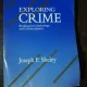 EXPLORING CRIME - JOSEPH.F.SHELEY