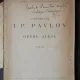 OPERE ALESE VOL II - I.P. PAVLOV