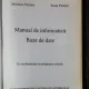 MANUAL DE INFORMATICA - BAZE DE DATE - MARIANA PANTIRU/IONUT PANTIRU