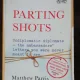 PARTING SHOTS - MATTHEW PARRIS /ANDREW BRYSON