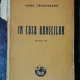 IN CASA BUNICILOR - IONEL TEODOREANU