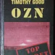 OZN - TIMOTHY GOOD