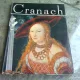 Cranach , Editura Meridiane