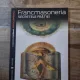 FRANCMASONERIA SECRETELE FRATIEI - LUC NEFONTAINE