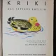 KRIKI DAS TAPFERE ENTLEIN - ALEXIS STEINER