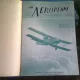 REVISTA THE AEROPLANE - 8 NUMERE/1932