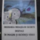 INSERAREA MESAJELOR SECRETE DIGITALE IN IMAGINI SI SECVENTE VIDEO - IOAN VOICU