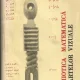 SEMIOTICA MATEMATICA A ARTELOR VIZUALE , SOLOMON MARCUS