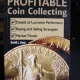 PROFITABLE COIN COLLECTING - DAVID L. GANZ   (AVANTAJELE COLECTIONARII DE MONEDE)