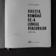 OASTEA ROMANA DE-A LUNGUL VEACURILOR - GH. ROMANESCU