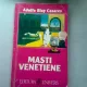 MASTI VENETIENE - ADOLFO BIOY CASARES