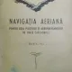 MANUAL DE NAVIGATIE AERIANA DE GH. IACOBESCU , 1940 - GH. IACOBESCU