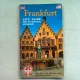 FRANKFURT - CITY GUIDE