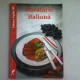 BUCATARIA ITALIANA - ELKE FUHRMANN