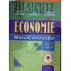 ECONOMIE MANUAL UNIVERSITAR-DUMITRU CIUCUR,ILIE GAVRILA,CONSTANTIN POPESCU,EDITIA A II-A