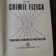 CHIMIE FIZICA. STRUCTURA ATOMILOR SI MOLECULELOR - I. ZSAKO