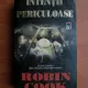 INTENTII PERICULOASE - ROBIN COOK