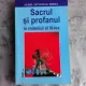 SACRUL SI PROFANUL IN MILENIUL AL III-LEA - AUREL OCTAVIAN BEREA