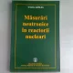 MASURARI NEUTRONICE IN REACTORII NUCLEARI - CRISTINA GARLEA