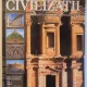 CIVILIZATII, PATRIMONIUL CULTURAL UNIVERSAL UNESCO DE MARCO CATTANEO, JASMINA TRIFONI vol .I-VII